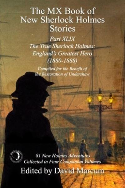 The MX Book of New Sherlock Holmes Stories Part XLIX