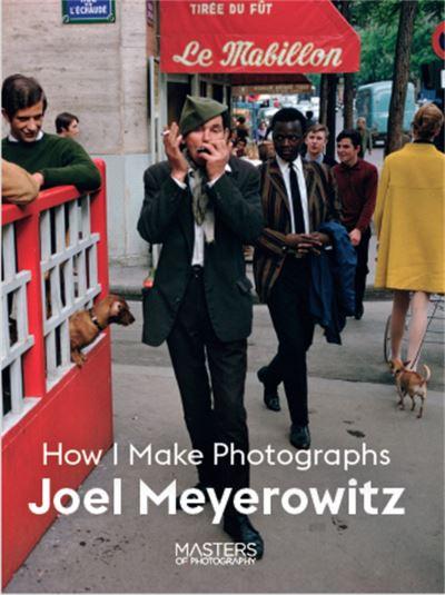 How I Make Photographs