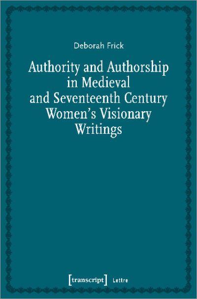 Authority and Authorship in Medieval and Seventeenth Century