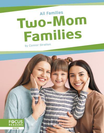 Two-Mom Families. Paperback