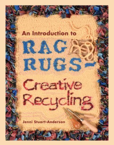 An Introduction To Rag Rugs