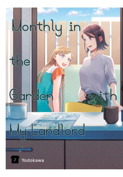 Monthly in the Garden With My Landlord. Vol. 2