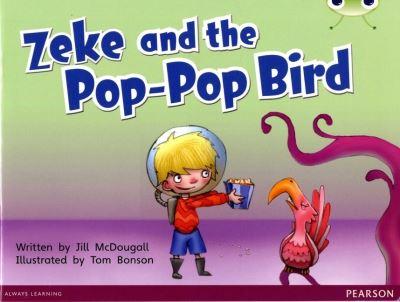 Bug Club Blue C (KS1) Zeke and the Pop-Pop Bird 6-Pack