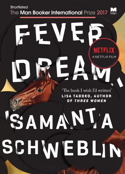 Fever Dream