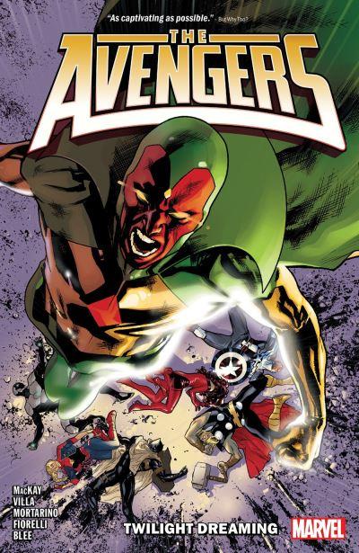 Avengers By Jed Mackay. Vol. 2 Twilight Dreaming
