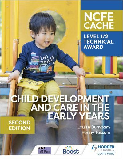 NCFE CACHE Level 1/2 Technical Award in Child Development an