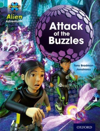 Project X: Alien Adventures: Turquoise: Attack of the Buzzle