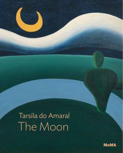 Tarsila Do Amaral - the Moon