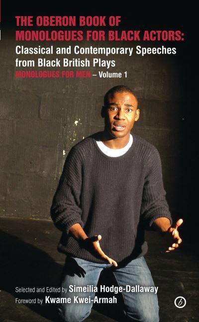 The Oberon Book of Monologues For Black Actors Volume 1 Mono