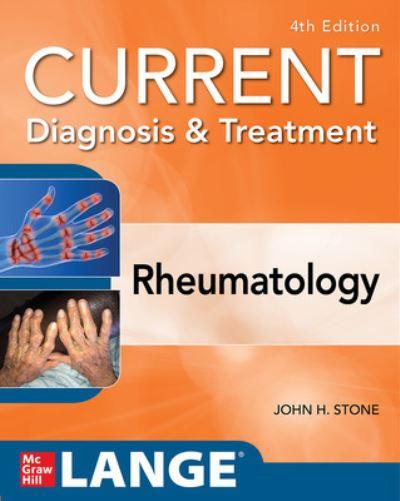 Current Diagnosis & Treatment in Rheumatology