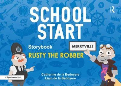 Rusty the Robber