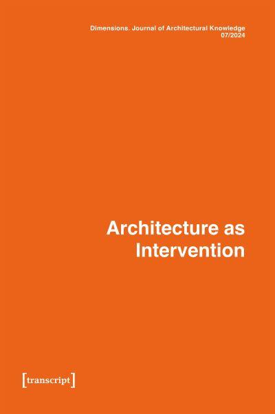 Architecture As Intervention