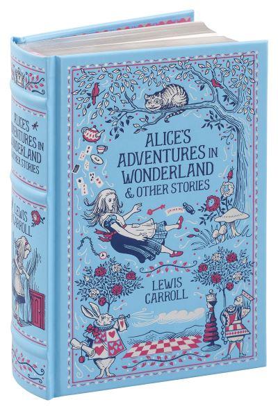 Alice's Adventures in Wonderland & Other Stories