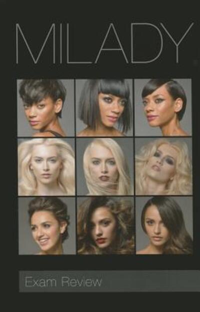 Exam Review For Milady Standard Cosmetology