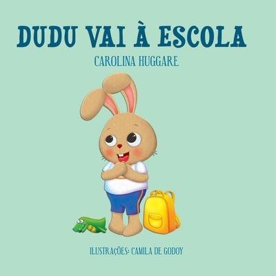 Dudu Vai À Escola