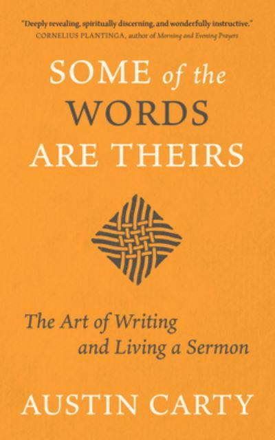 Some of the Words Are Theirs