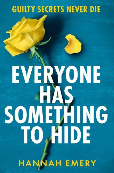 Everyone Has Something To Hide