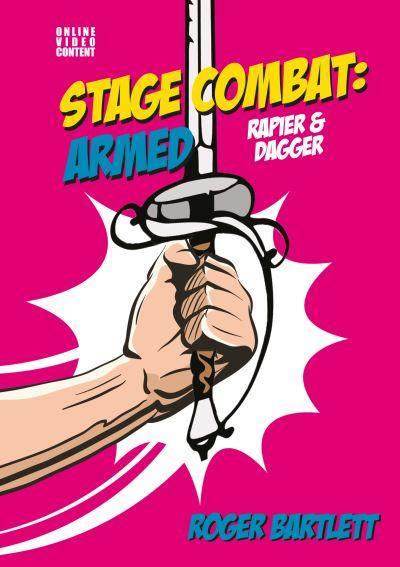 Stage Combat - Armed