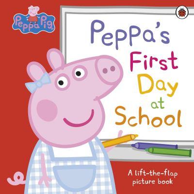 Peppa's First Day At School