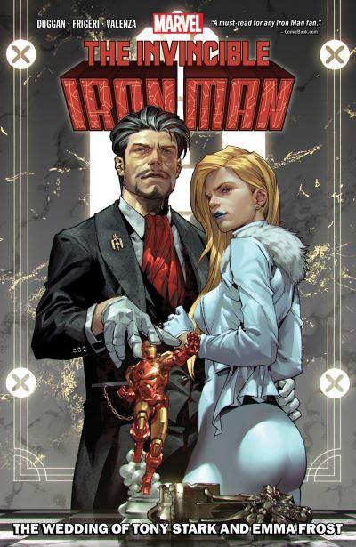 The Wedding of Tony Stark and Emma Frost