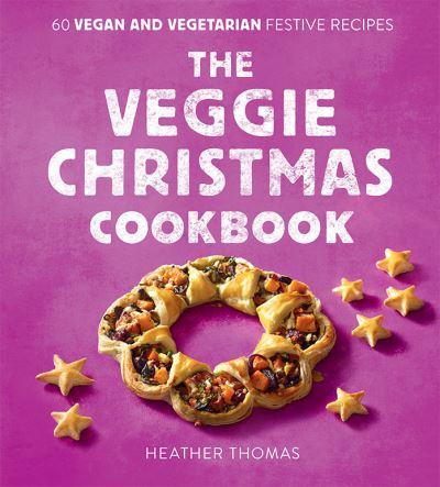 Veggie Christmas Cookbook H/B