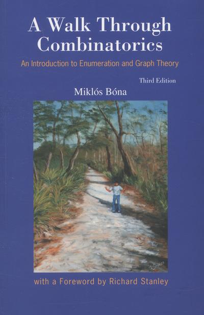 A Walk Through Combinatorics