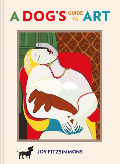 A Dog's Guide To Art