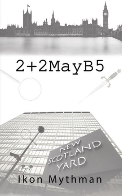 2+2mayb5