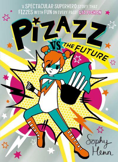 Pizazz Vs the Future