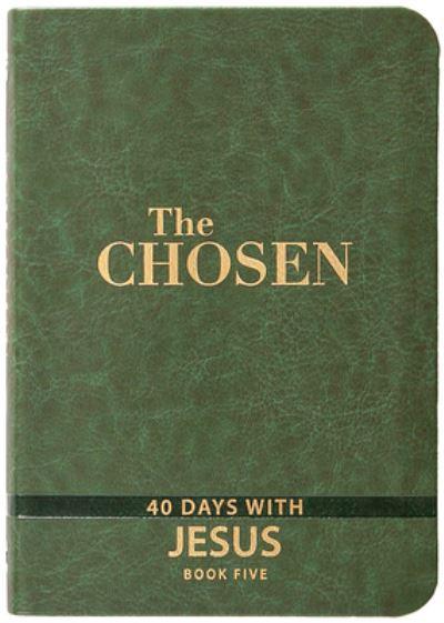 The Chosen Book Five