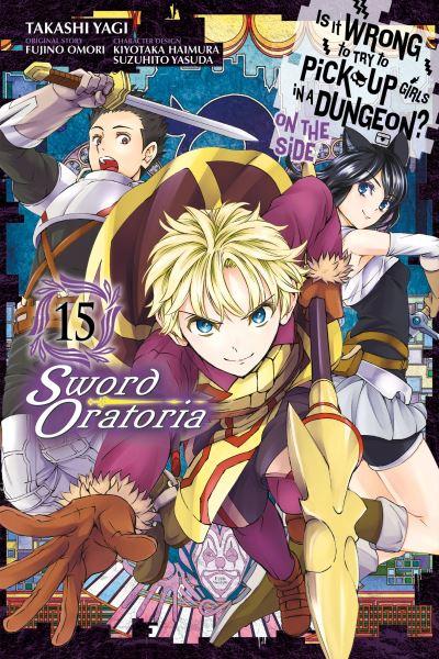 Is it Wrong To Try To Pick Up Girls in a Dungeon? On the Side, Sword Oratoria. 15