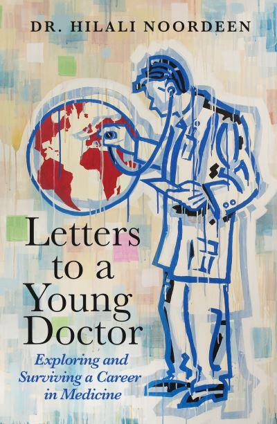 Letters To a Young Doctor