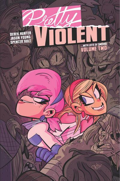 Pretty Violent...With Lots of Swears. Volume 2