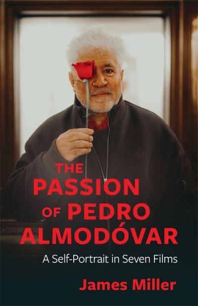 The Passion of Pedro Almodóvar