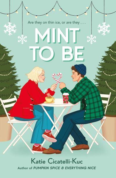 Mint To Be