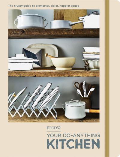 Food52 Your Do - Anything Kitchen