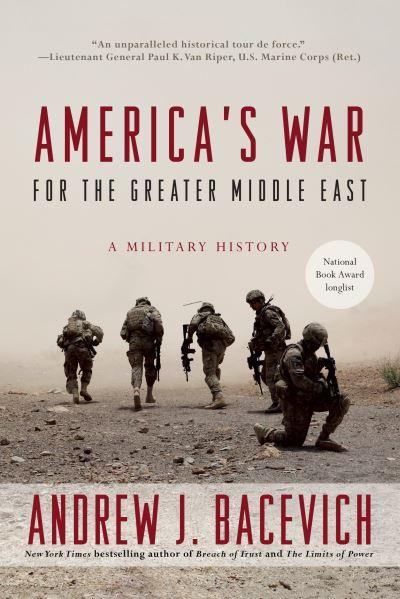 America's War For the Greater Middle East