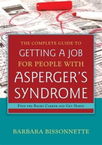 The Complete Guide To Finding a Job For Individuals With Asperger's Syndrome