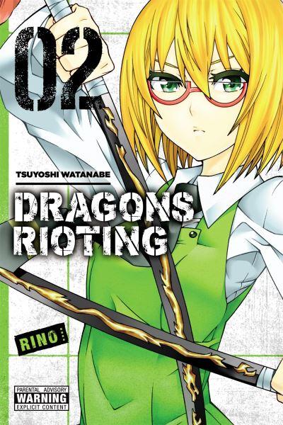 Dragons Rioting. Volume 2