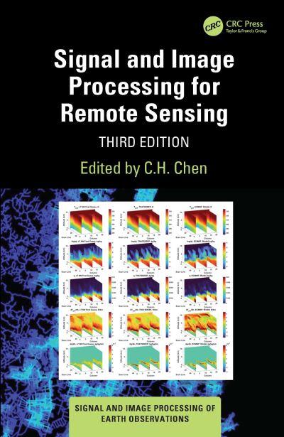 Signal and Image Processing For Remote Sensing