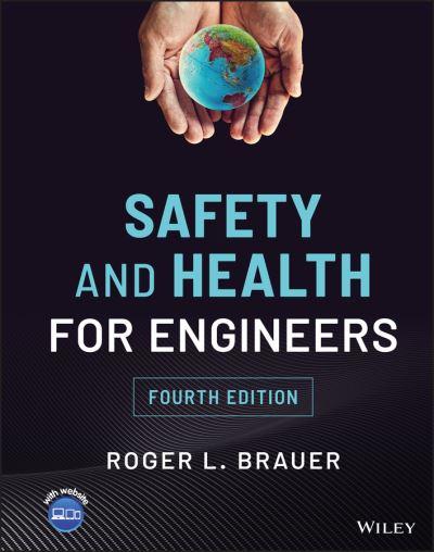 Safety and Health For Engineers