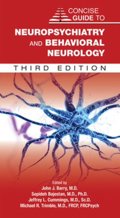 Concise Guide To Neuropsychiatry and Behavioral Neurology