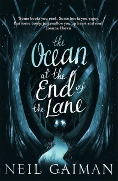 The Ocean At the End of the Lane