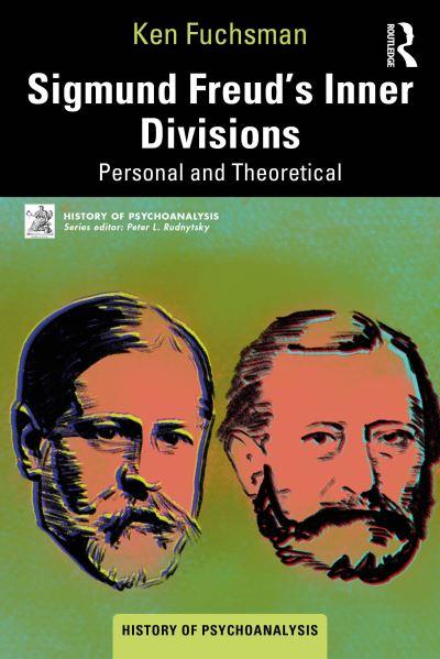 Sigmund Freud's Inner Divisions