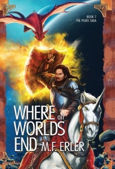 Where All Worlds End