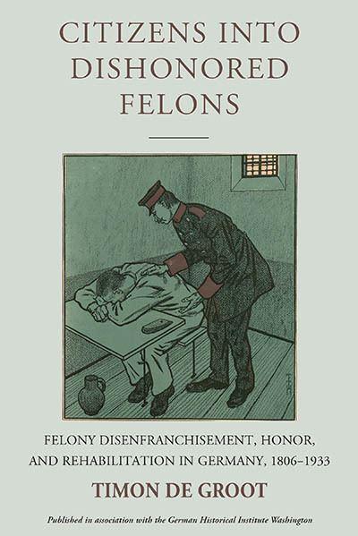 Citizens Into Dishonored Felons