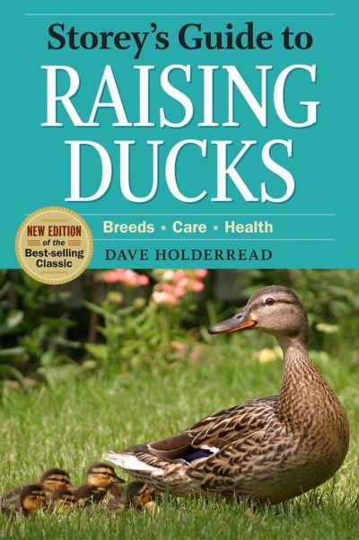 Storey's Guide To Raising Ducks