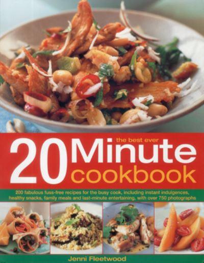 The Best Ever 20 Minute Cookbook