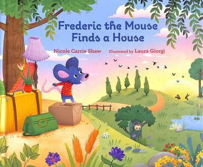 Frederic the Mouse Finds a House