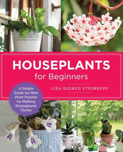Houseplants For Beginners